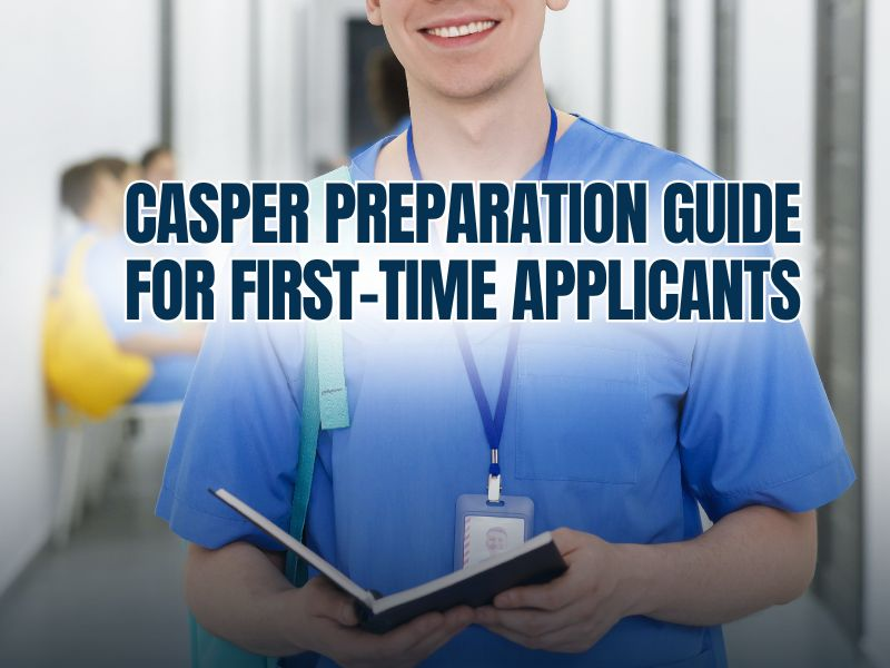 Achieve Medical School Goals Through Focused CASPer Preparation